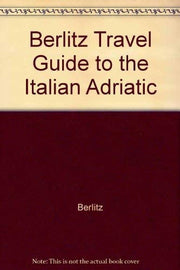 Berlitz Travel Guide to the Italian Adriatic