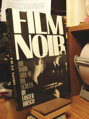 The Dark Side of the Screen: Film Noir