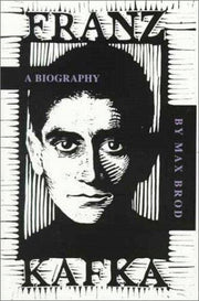 Franz Kafka: A Biography