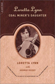 Loretta Lynn: Coal Miner's Daughter
