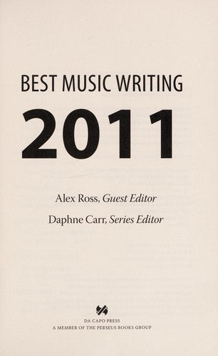 Best Music Writing 2011 (Da Capo Best Music Writing)
