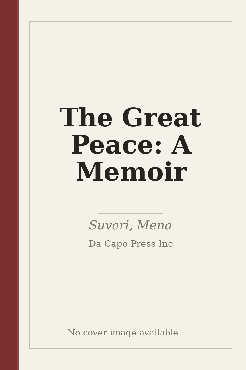 The Great Peace: A Memoir - no cover image available