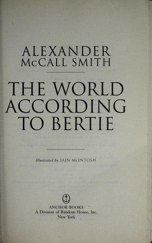 The World According to Bertie: 44 Scotland Street Series (4)