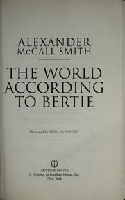 The World According to Bertie: 44 Scotland Street Series (4)