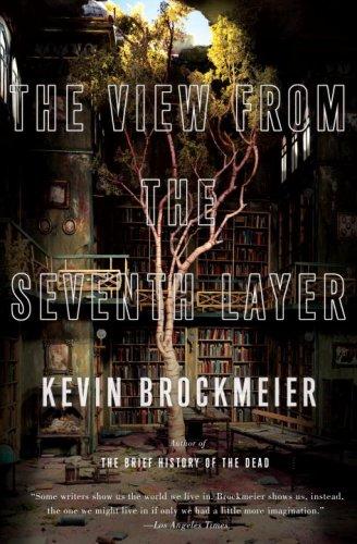 The View from the Seventh Layer (Vintage Contemporaries)