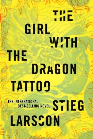 The Girl with the Dragon Tattoo: A Lisbeth Salander Novel: 1