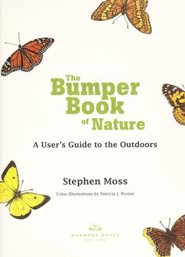 The Bumper Book of Nature: A User's Guide to the Outdoors