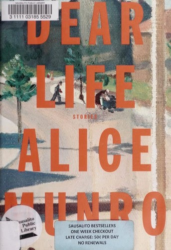 Dear Life: Stories