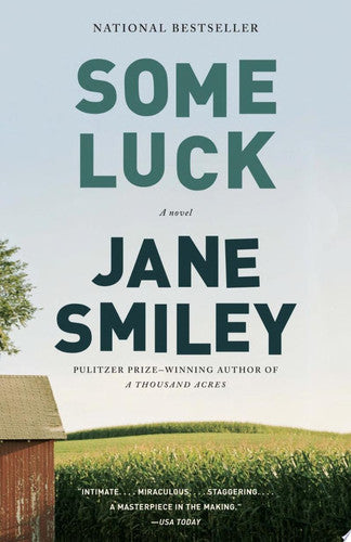Some Luck: 1 (Last Hundred Years Trilogy: A Family Saga)