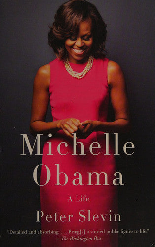 Michelle Obama: A Life