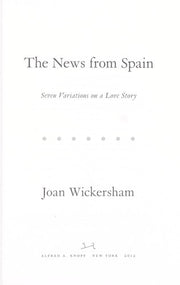 The News from Spain: Seven Variations on a Love Story