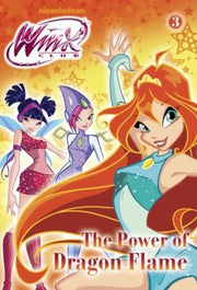 The Power of Dragon Flame: The Junior Novelization (Winx Club)