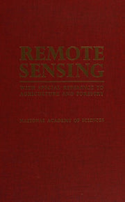 Remote Sensing, with Special Reference to Agriculture and Forestry