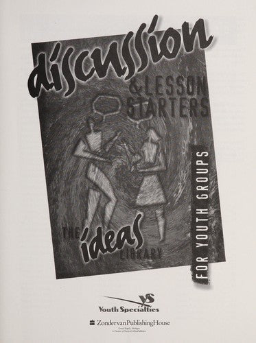 Discussion and Lesson Starters (The Ideas Library)