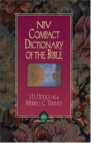 NIV Compact Dictionary of the Bible (NIV Compact Series)
