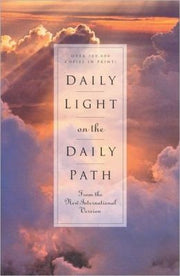 Daily Light on the Daily Path: From the New International Version