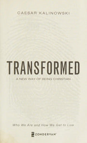 Transformed: A New Way of Being Christian