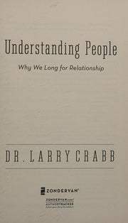 Understanding People: Why We Long for Relationship