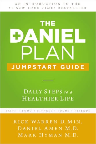 Daniel Plan Jumpstart Guide: Daily Steps to a Healthier Life (The Daniel Plan)
