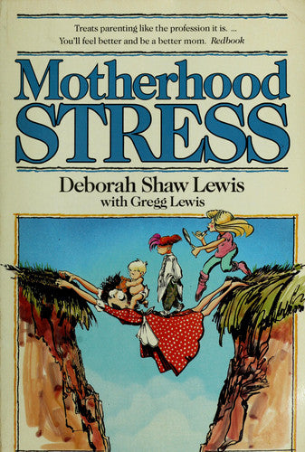 Motherhood Stress