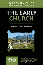 Early Church Discovery Guide: Becoming a Light in the Darkness (5) (That the World May Know)