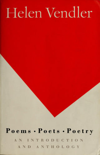 Poems, Poets, Poetry: An Introduction and Anthology