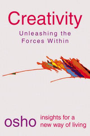 Creativity (Osho Insights for a New Way of Living)