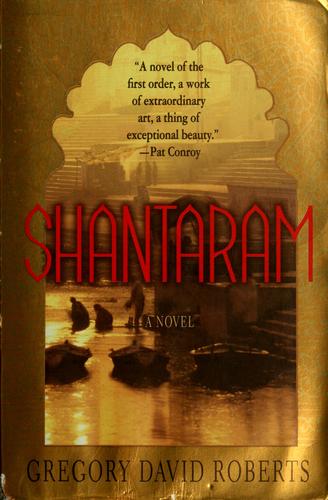Shantaram: A Novel