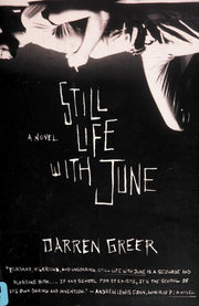 Still Life with June