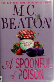 A Spoonful of Poison: A Agatha Raisin Mysteries