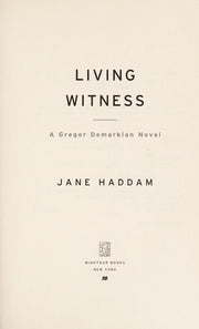 Living Witness: A Gregor Demarkian Novel (Gregor Demarkian Novels, 24)