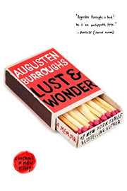 Lust & Wonder: A Memoir