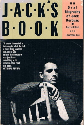 Jack's book : an oral biography of Jack Kerouac