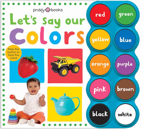 Let's Say Our Colors (Simple First Words)