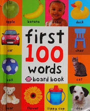 First 100 Words: A Padded Board Book