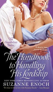 Handbook to Handling His Lordship, The (Scandalous Brides (Mass Market))