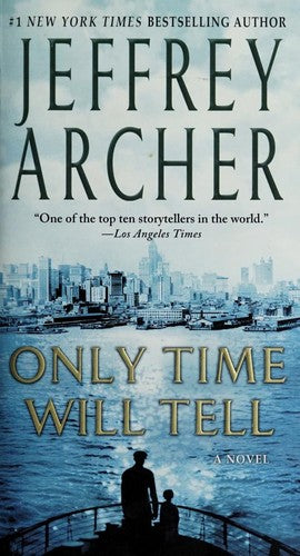 Only Time Will Tell (The Clifton Chronicles, 1)