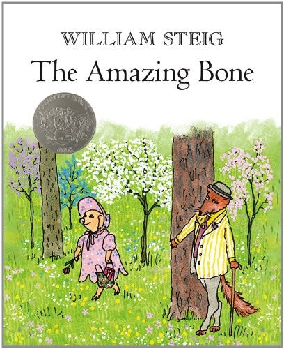 The Amazing Bone: (Caldecott Honor Book)
