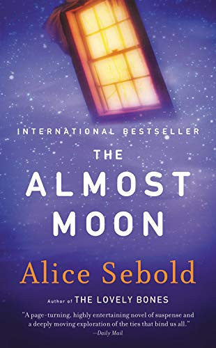 The Almost Moon: A Novel