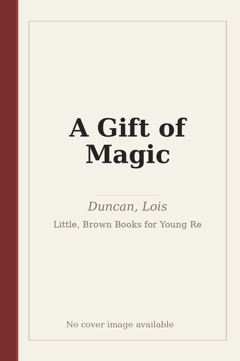 A Gift of Magic - no cover image available