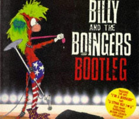 Billy and Boingers Bootleg (Bloom County Book)