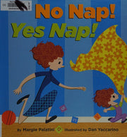 No Nap! Yes Nap!