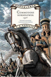 Commodore Hornblower: 09 (Hornblower Saga (Paperback))