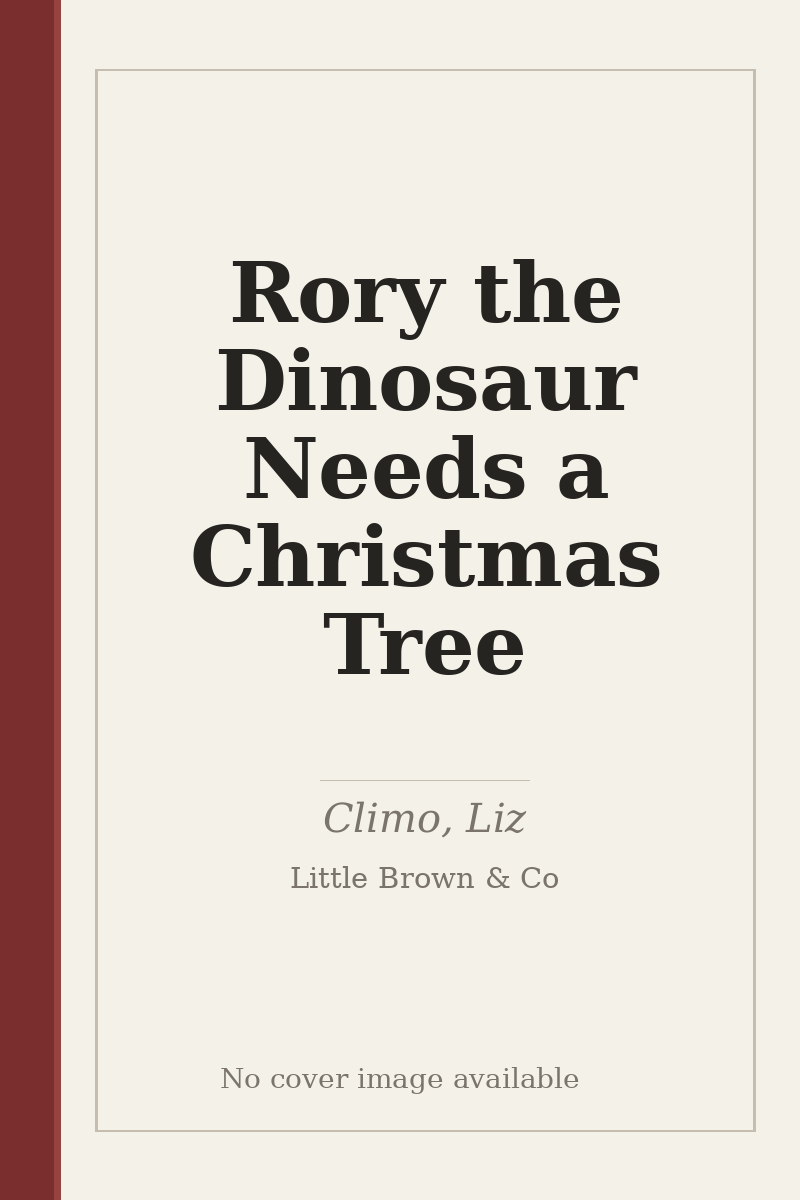 Rory the Dinosaur Needs a Christmas Tree - no cover image available