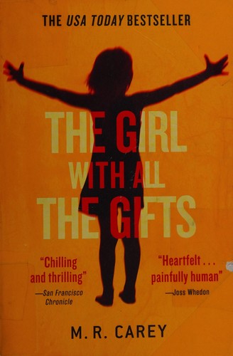 The Girl with All the Gifts