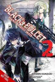 Black Bullet, Vol. 2 (light novel): Against a Perfect Sniper (BLACK BULLET LIGHT NOVEL SC)