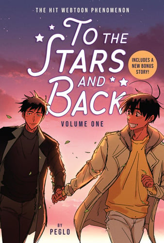 To the Stars and Back (A Graphic Novel): Volume 1: Volume 1