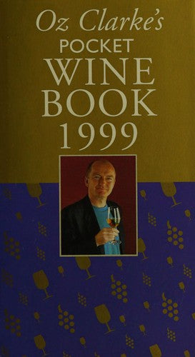 The Essential New Wine Adviser (Oz Clarke's Pocket Wine Book)