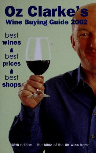 Oz Clarke's Wine Buying Guide