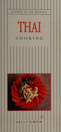 Thai (Foods of the World S.)
